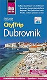 Reise Know-How CityTrip Dubrovnik (mit Rundgang zu Game of Thrones): Reiseführer mit Stadtplan und...