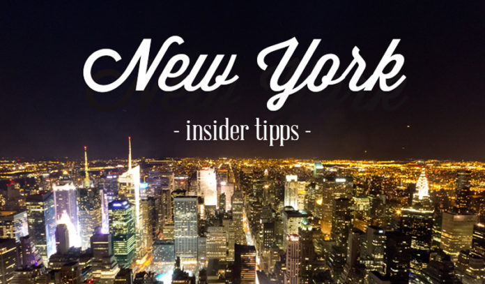 New York Insidertipps Geheimtipps Insidertipps und Geheimtipps New York von Locals