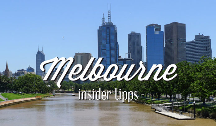 Melbourne Sehenswürdigkeiten Insidertipps Melbourne Sehenswürdigkeiten Insidertipps