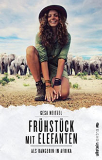 52 Reisebücher zur Inspiration für Abenteuer, Reiselektüre für den Urlaub & Bildbände 56 Frühstück mit Elefanten: Als Rangerin in Afrika Taschenbuch