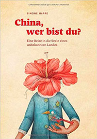 52 Reisebücher zur Inspiration für Abenteuer, Reiselektüre für den Urlaub & Bildbände 60 Reisebuch China wer bist du