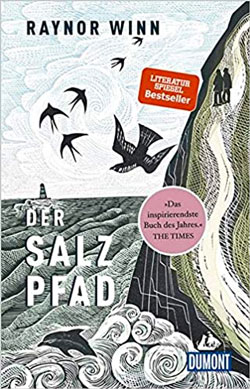 52 Reisebücher zur Inspiration für Abenteuer, Reiselektüre für den Urlaub & Bildbände 59 Bestes Buch des Jahres Der Salzpfad