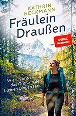 52 Reisebücher zur Inspiration für Abenteuer, Reiselektüre für den Urlaub & Bildbände 69 Fräulein Draußen Buch