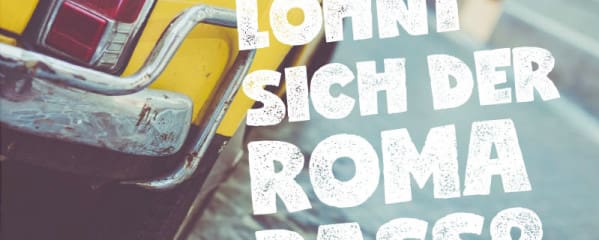 Lohnt sich Roma Pass für Rom